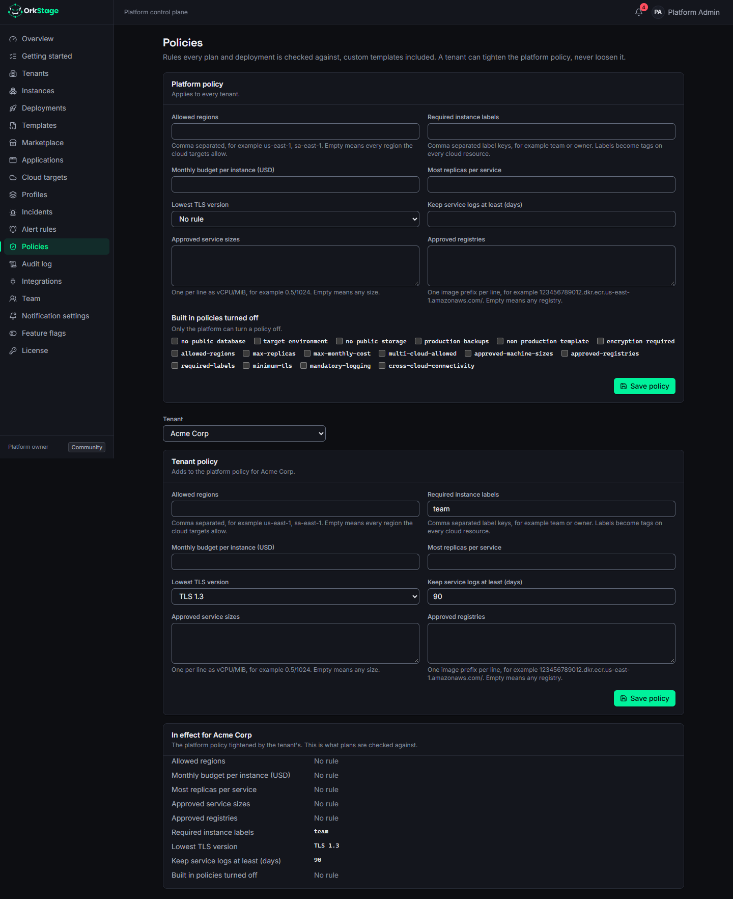The Policies page: the tenant policy form and the policy in effect